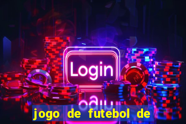 jogo de futebol de montar seu time